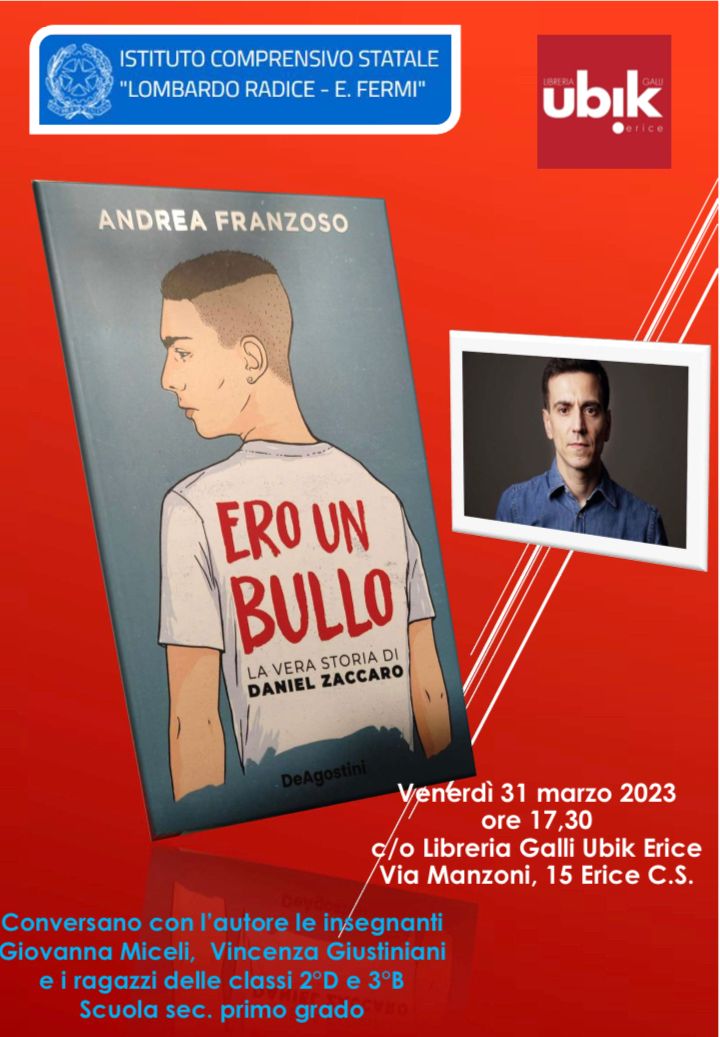 Domani Andrea Franzoso presenta a Trapani il suo libro “Ero un bullo”, News Trapani e notizie aggiornate